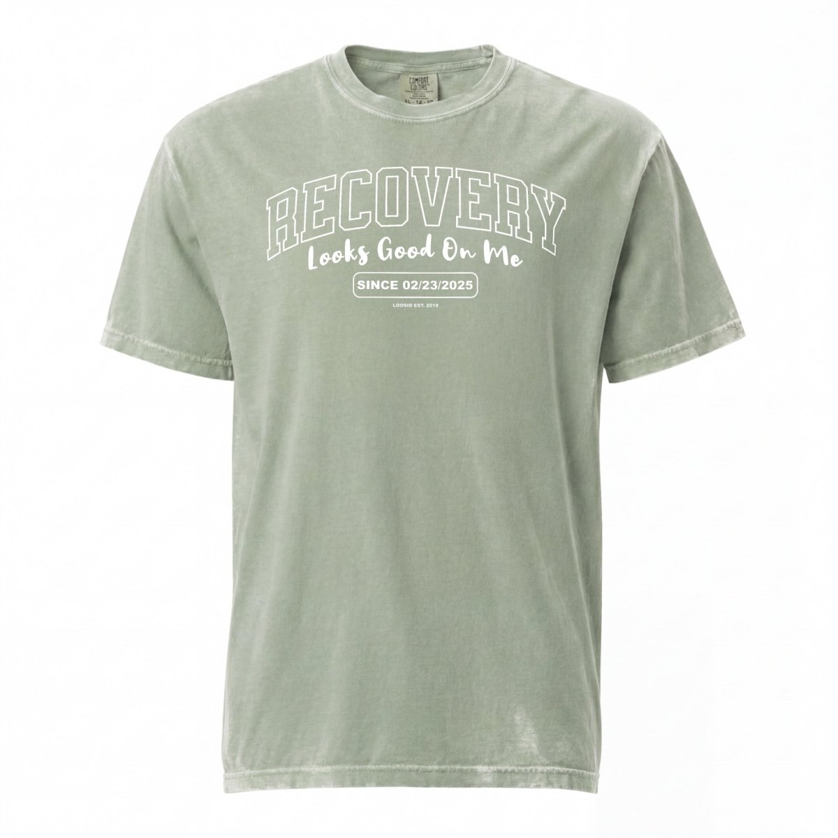 Recovery Looks Good On Me Women garment dyed Sober T Shirt product photo (view 20)