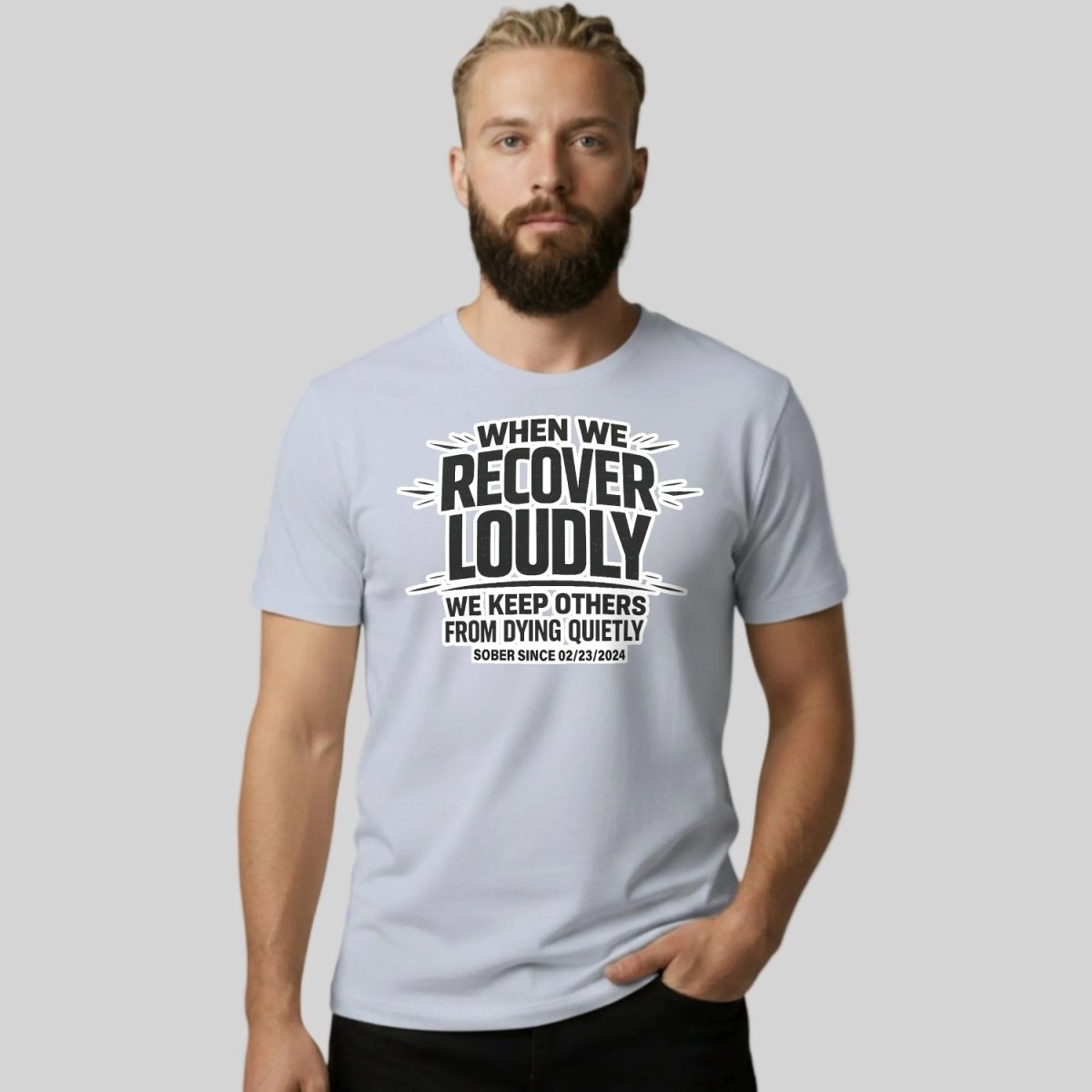 Recover Loudly Sober T Shirt fit detail (view 19)