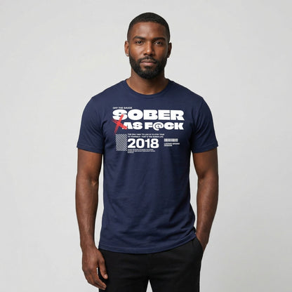 Sober As F*ck Sober T Shirt back view (view 17)