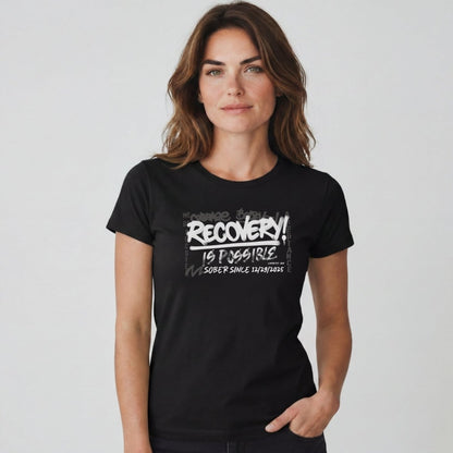 Sober T Shirt | Women's Recovery Is Possible Tee