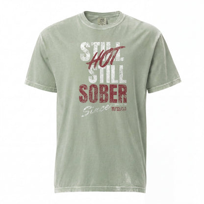 Still Hot Still Sober Women garment dyed Sober T Shirt product photo (view 20)