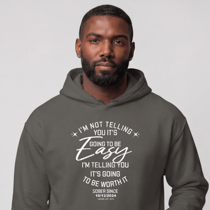 Recovery Hoodie | Men's I'm Not Telling You It's Easy Hoodie