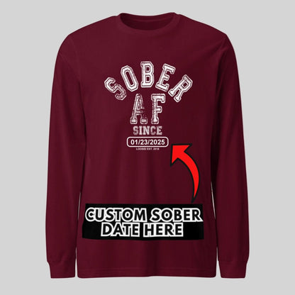 Sober AF Long Sleeve Sober T Shirt featuring the design (view 11)