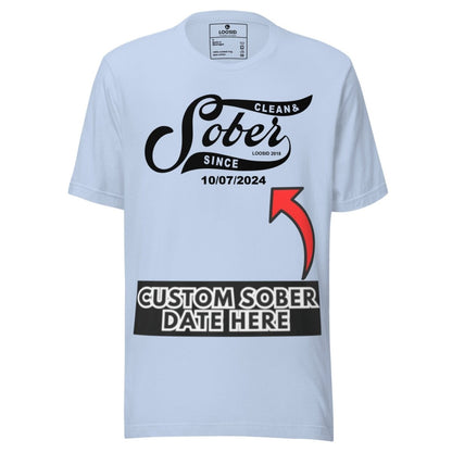 Sober Since Sober T Shirt fit detail (view 29)