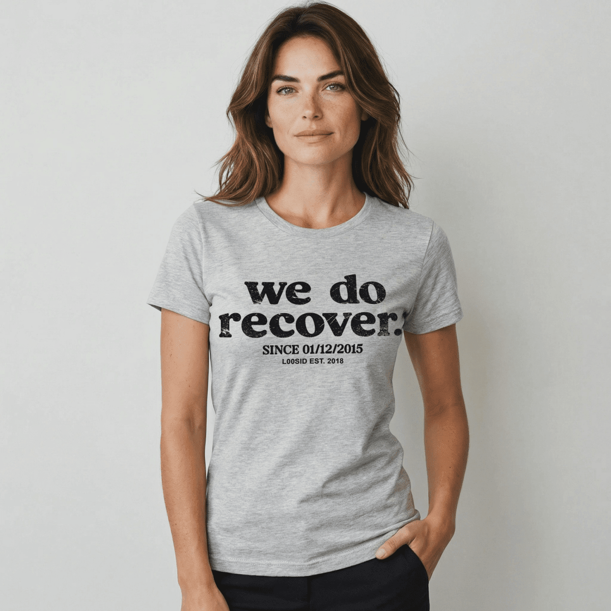 We Do Recover Sober T Shirt flat lay styled image (view 3)