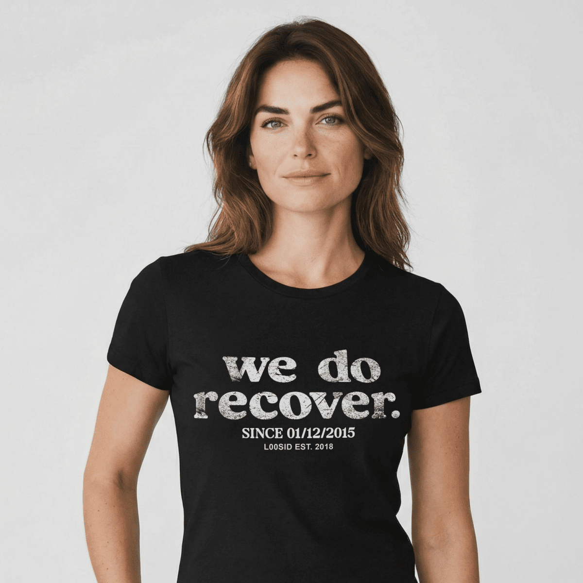 We Do Recover Sober T Shirt lifestyle view (view 15)
