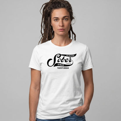 Sober T Shirt | Women's Sober Since Tee