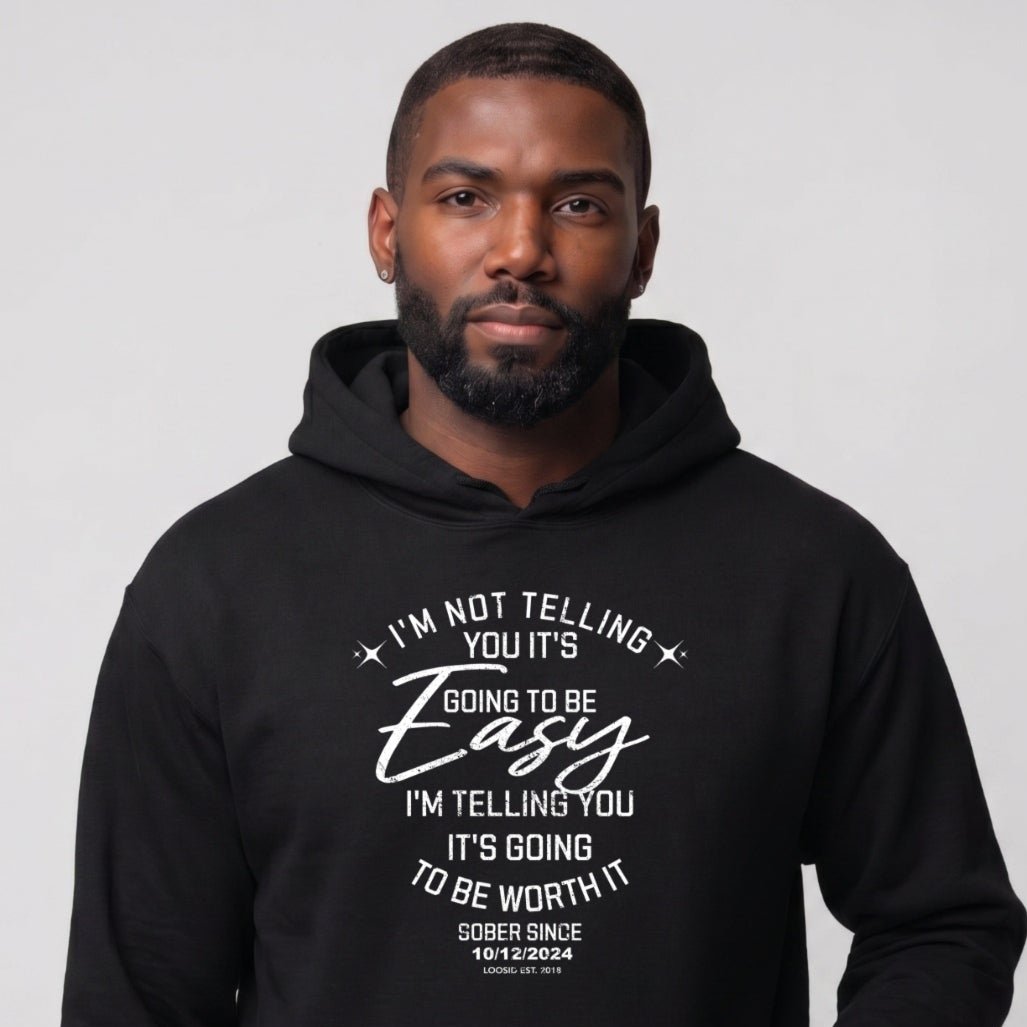 Recovery Hoodie | Men's I'm Not Telling You It's Easy Hoodie