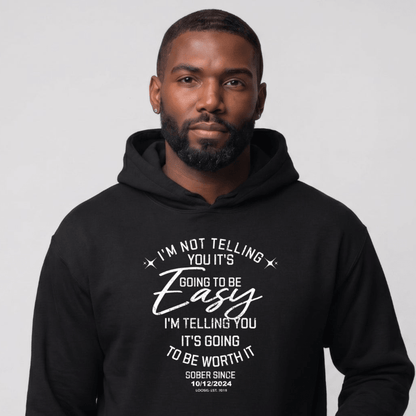 Recovery Hoodie | Men's I'm Not Telling You It's Easy Hoodie
