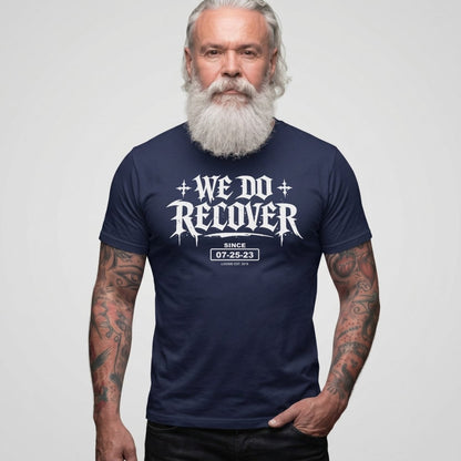 We Do Recover Sober T Shirt product photo (view 10)