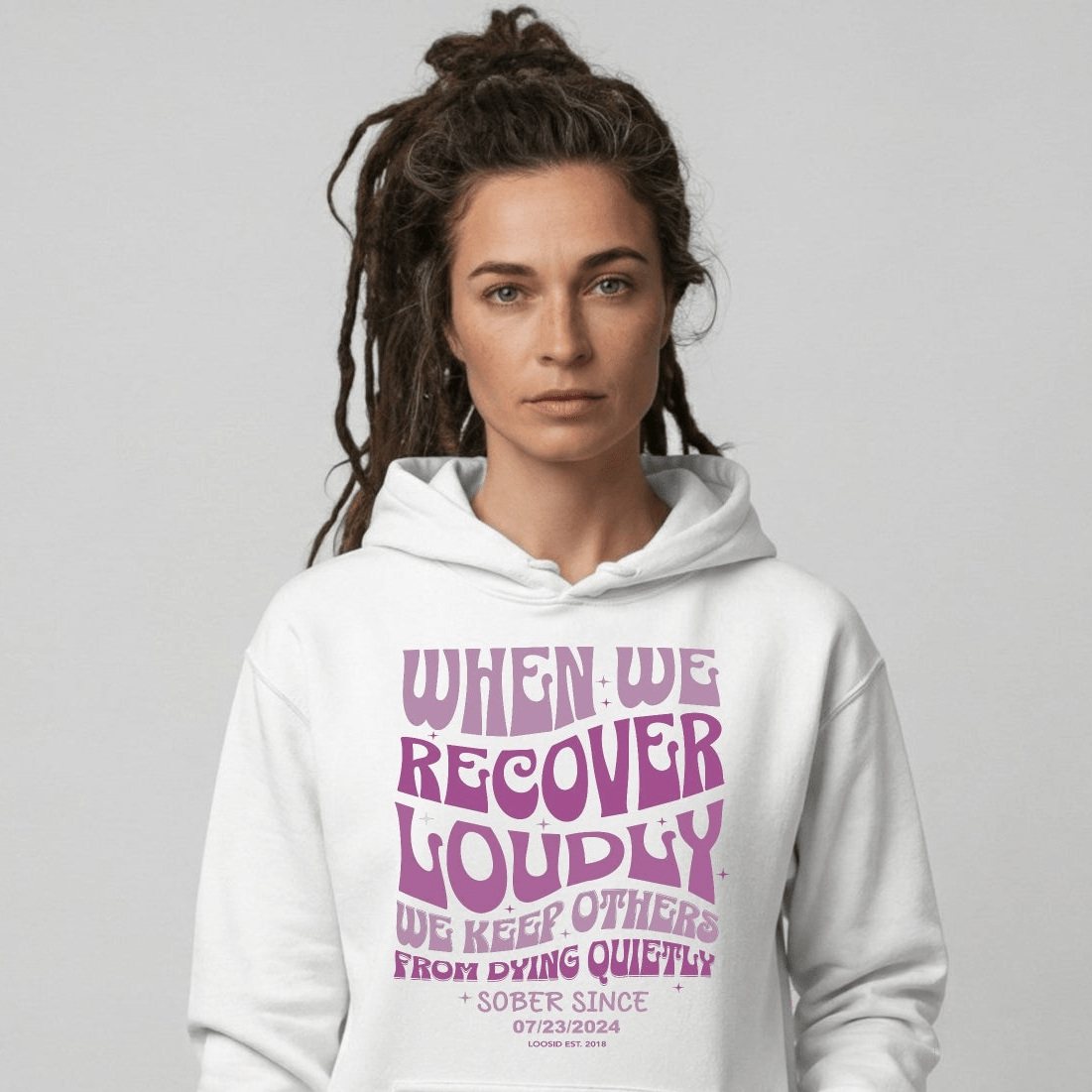 When We Recover Loudly Custom Sobriety Date Recovery Hoodie flat lay styled image (view 23)