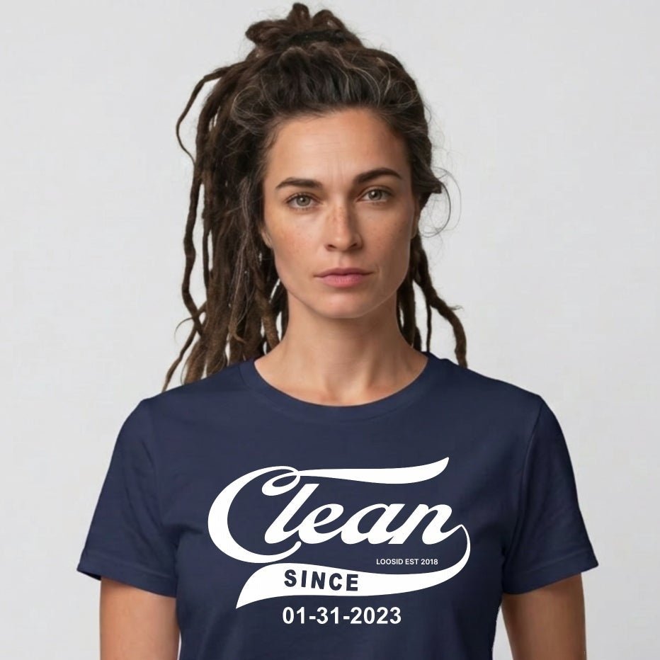 Loosid Clean Since Sober T Shirt featuring the design