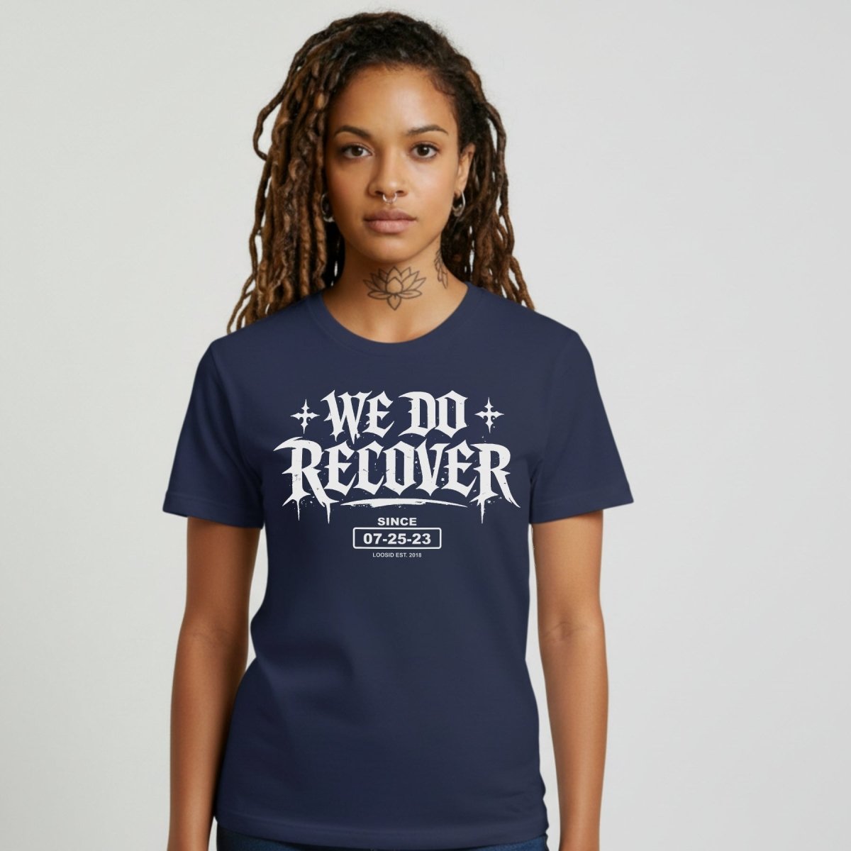We Do Recover Female Sober T Shirt product photo (view 10)