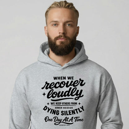 When we recover loudly Recovery Hoodie featuring the design (view 21)