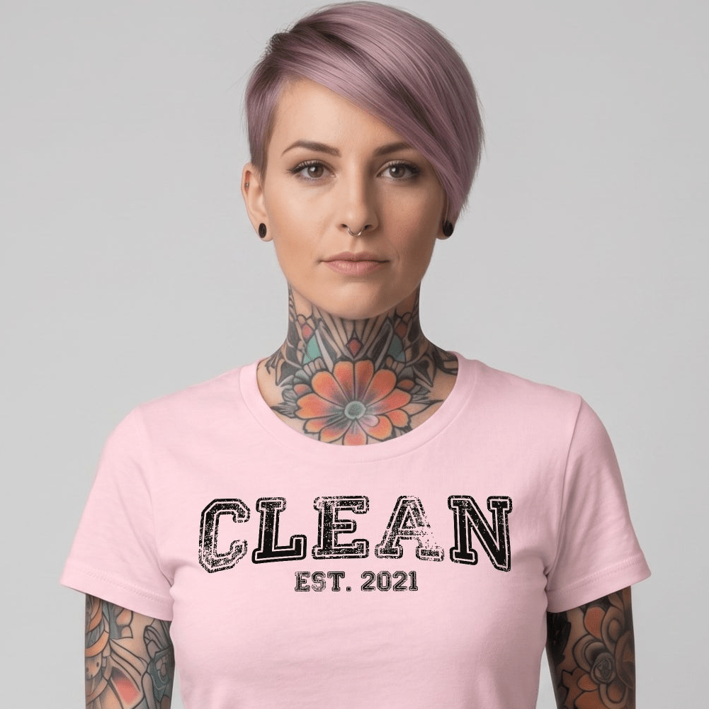 Clean EST. Sober T Shirt featuring the design (view 21)