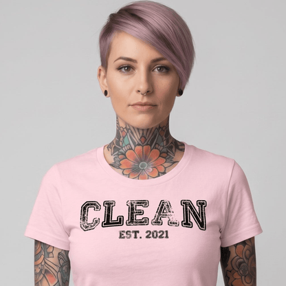 Clean EST. Sober T Shirt featuring the design (view 21)