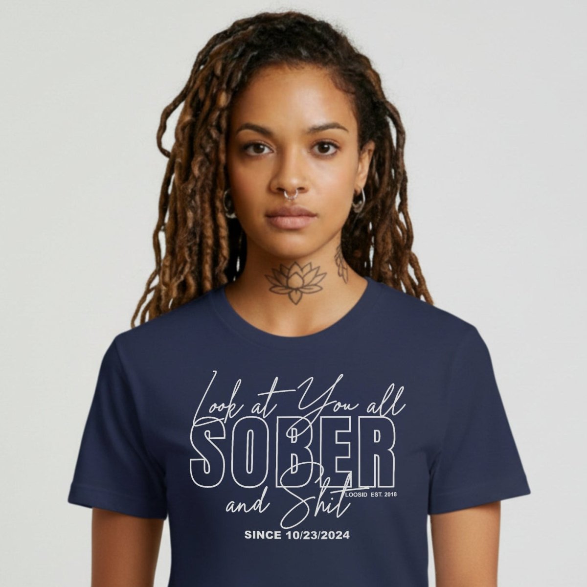 Look At You Sober Sober T Shirt side view (view 6)