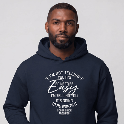 Recovery Hoodie | Men's I'm Not Telling You It's Easy Hoodie