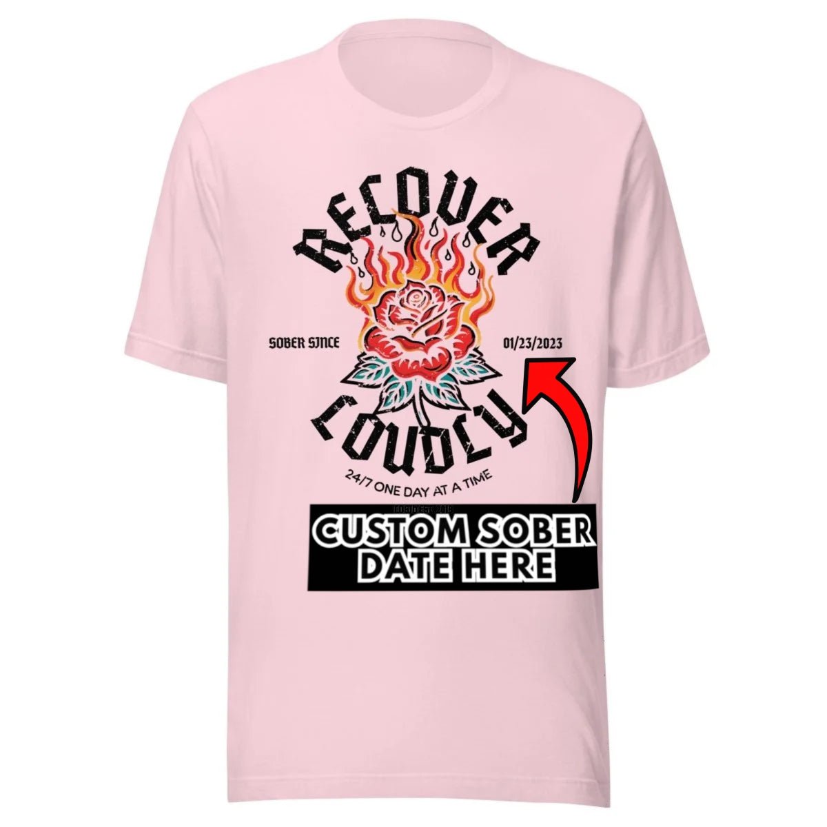 Recover Loudly Sober T Shirt product photo (view 20)