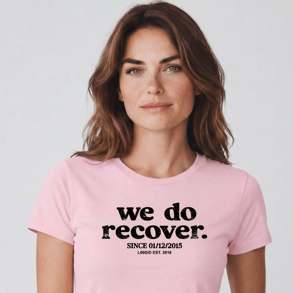 Sober T Shirt | Women's We Do Recover Tee