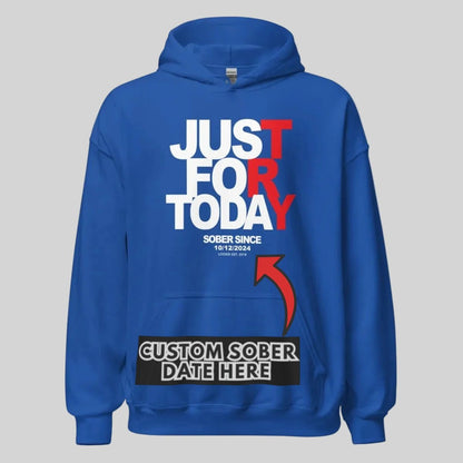 Just For Today Custom Sobriety Date Recovery Hoodie packaging detail (view 18)