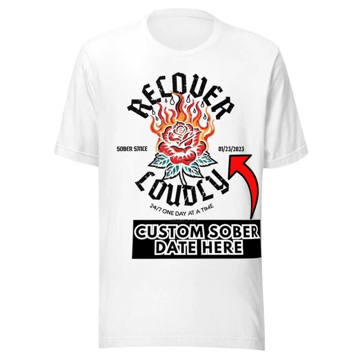 Recover Loudly Sober T Shirt graphic detail (view 24)