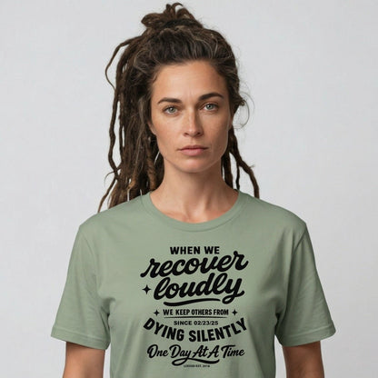 When we recover loudly women Sober T Shirt featuring the design (view 21)