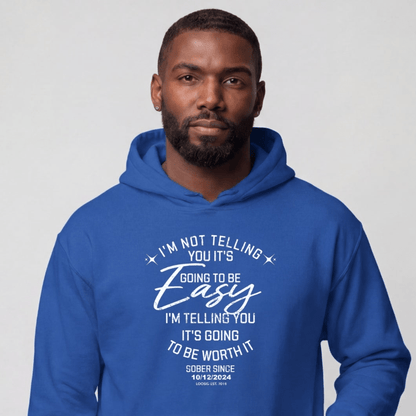 Recovery Hoodie | Men's I'm Not Telling You It's Easy Hoodie
