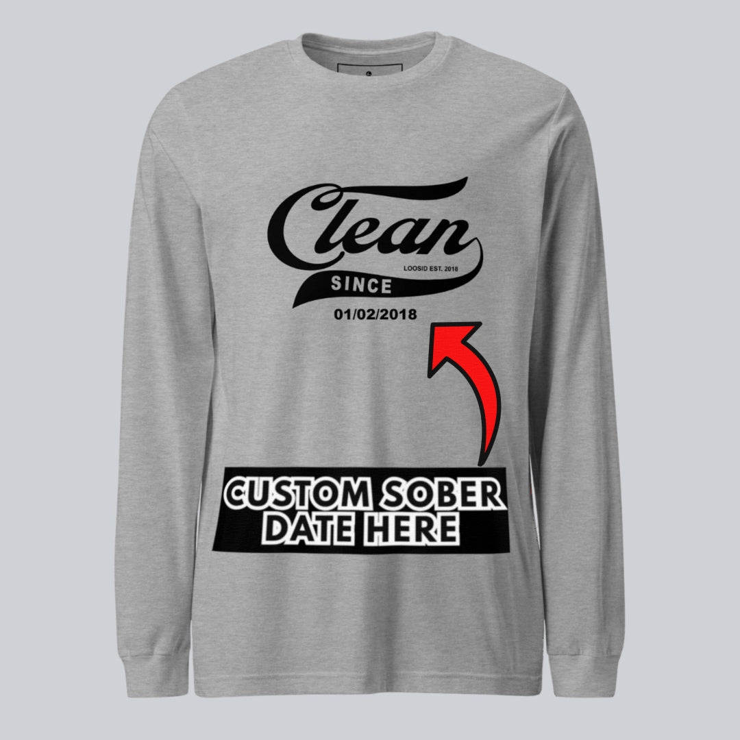 Clean Since Long Sleeve Sober T Shirt product photo (view 20)