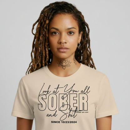 Look At You Sober Sober T Shirt lifestyle view (view 15)