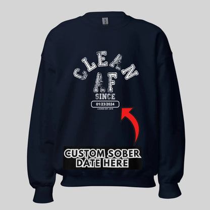 Clean AF Since Sobriety Recovery Hoodie back view (view 7)