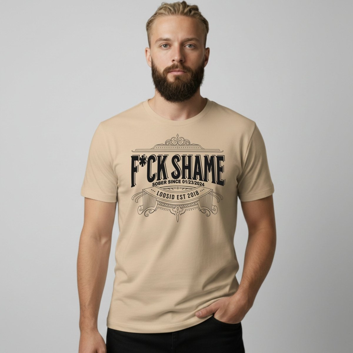 F*ck Shame Sober T Shirt lifestyle view (view 25)