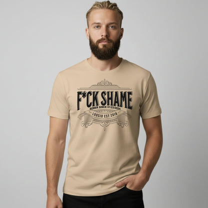 F*ck Shame Sober T Shirt lifestyle view (view 25)