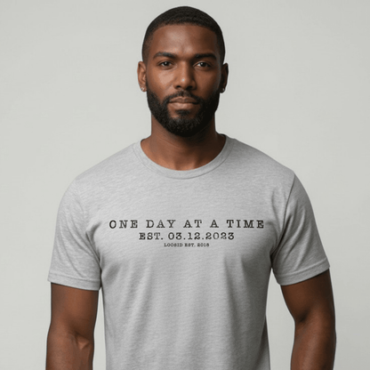 One Day At a Time Sober T Shirt featuring the design (view 21)