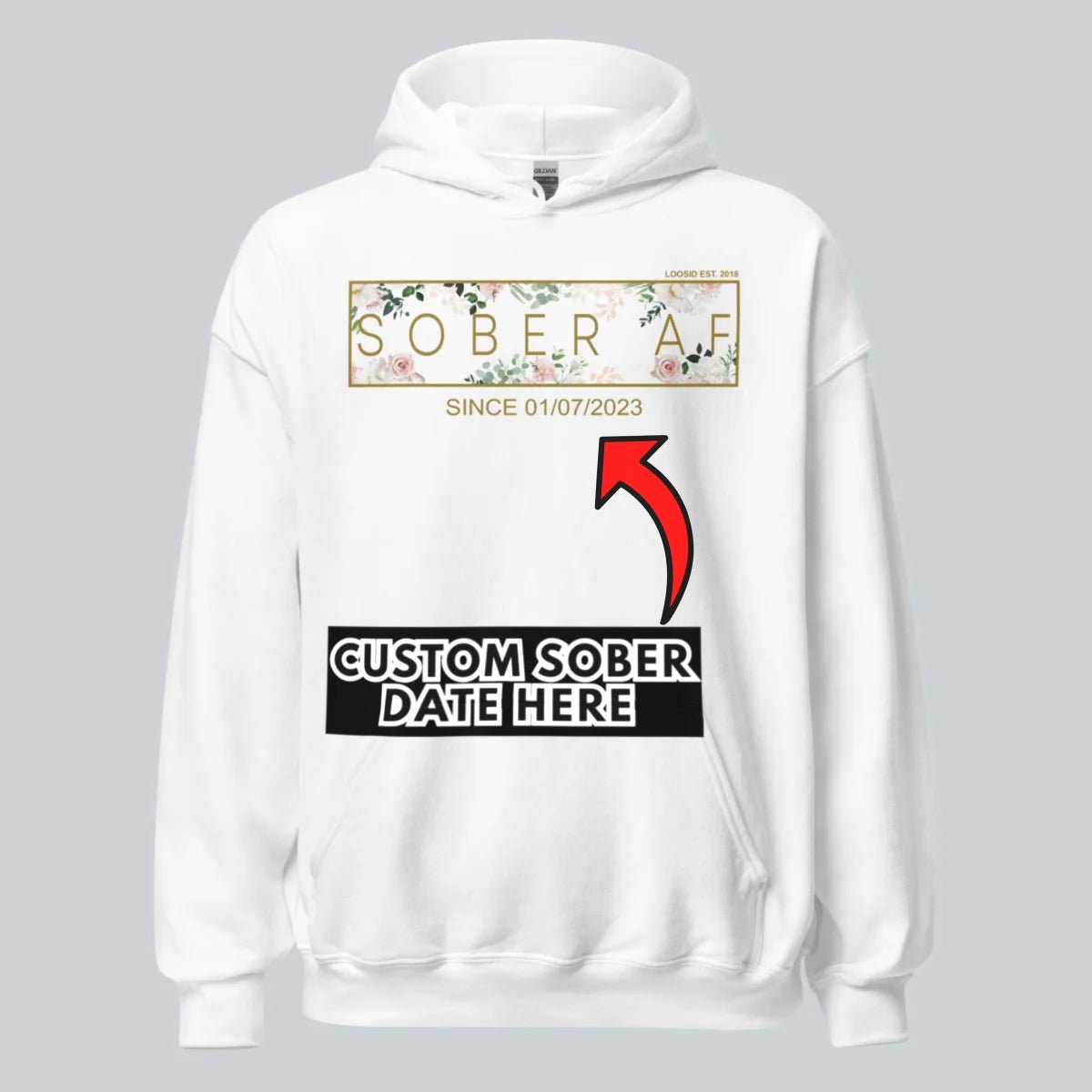 Sober AF Flower Recovery Hoodie flat lay styled image (view 33)
