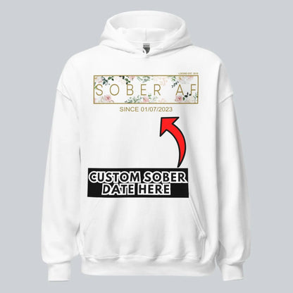 Sober AF Flower Recovery Hoodie flat lay styled image (view 33)