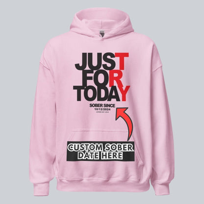 Just For Today Women's Custom Sobriety Date Recovery Hoodie back view (view 47)
