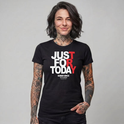 Sober T Shirt | Women's Just Try For Today Tee