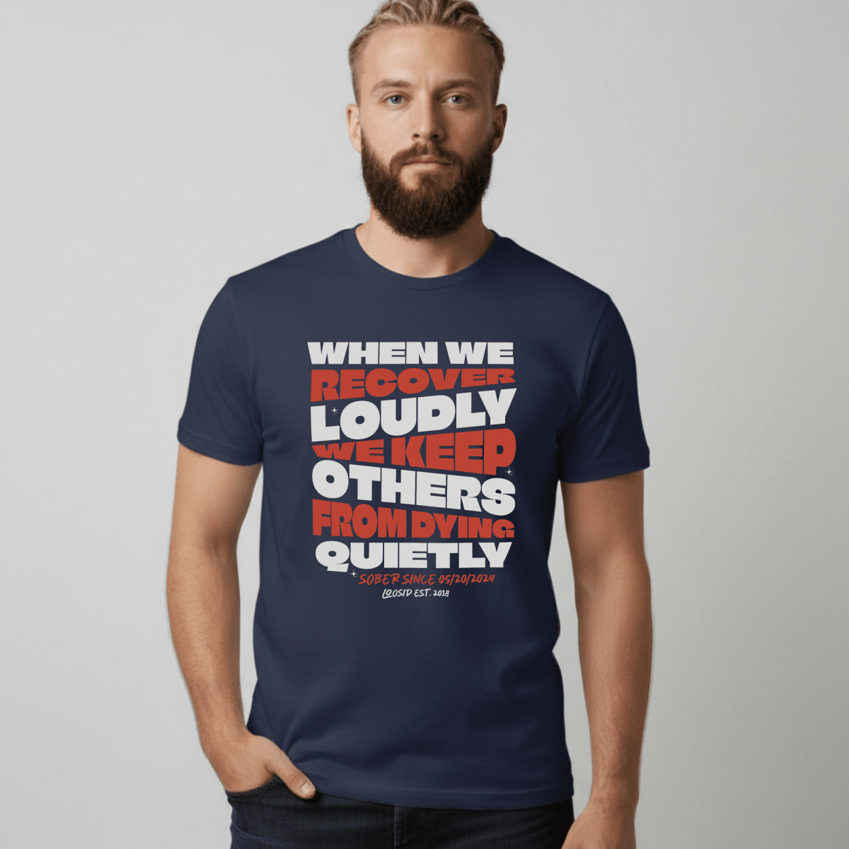 When We Recover Loudly Sober T Shirt graphic detail (view 24)
