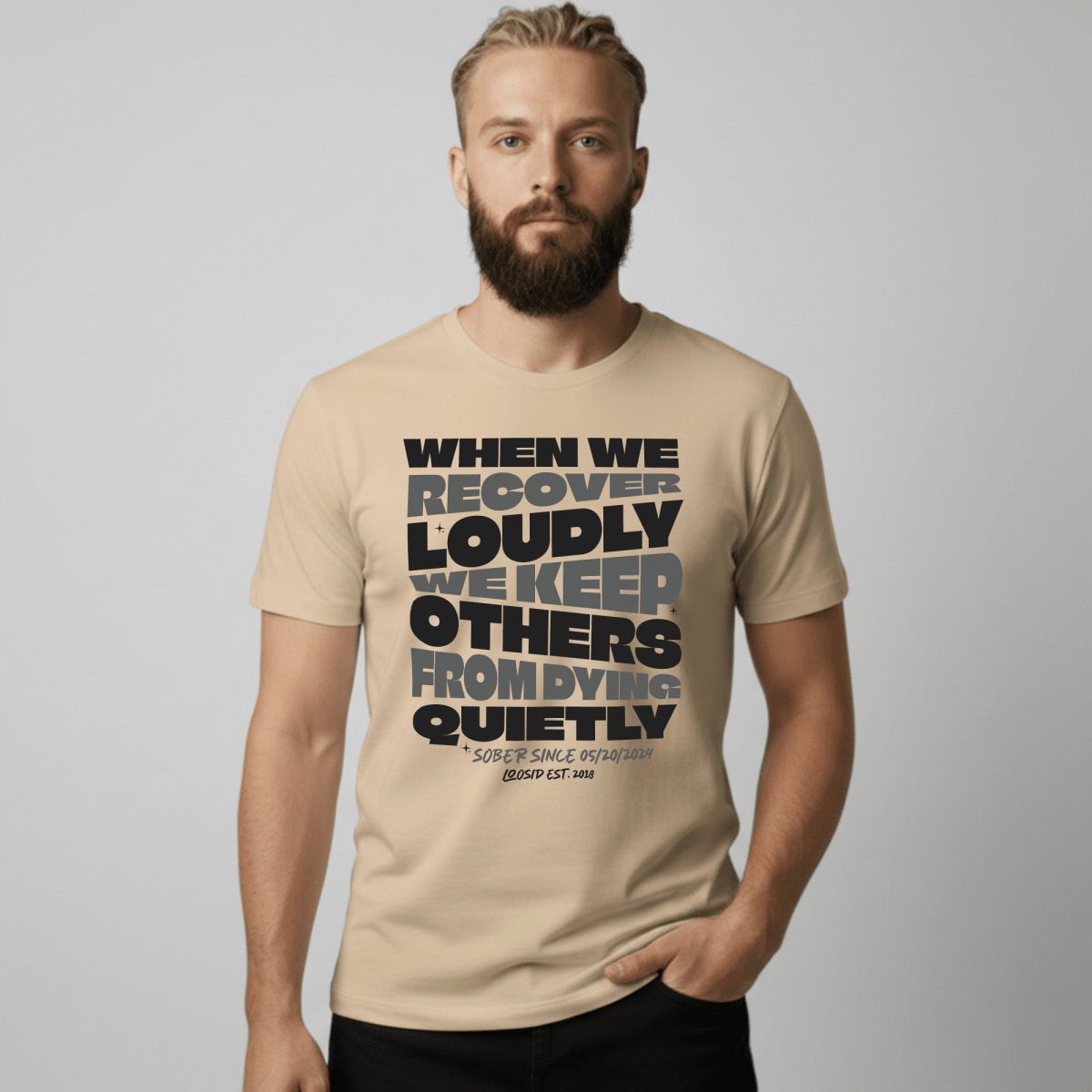 When We Recover Loudly Sober T Shirt flat lay styled image (view 13)