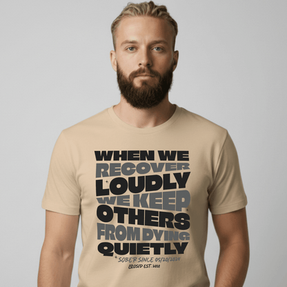 When We Recover Loudly Sober T Shirt close-up view (view 12)