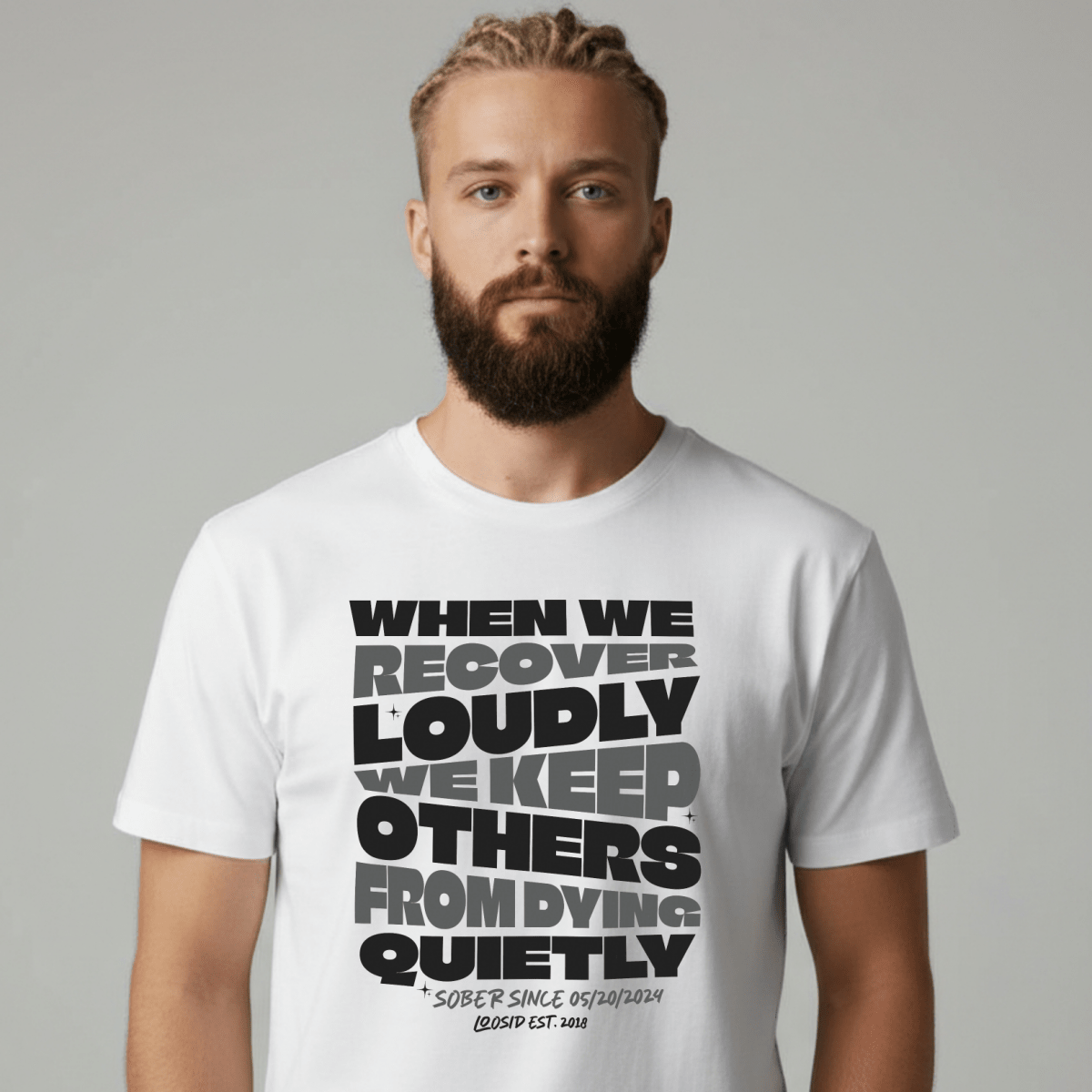 When We Recover Loudly Sober T Shirt fit detail (view 9)