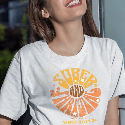 Loosid Sober and Thriving Sober T Shirt featuring the design