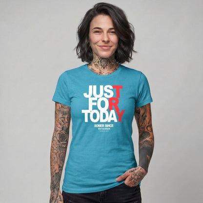 Sober T Shirt | Women's Just Try For Today Tee