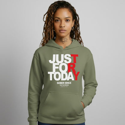 Just For Today Women's Custom Sobriety Date Recovery Hoodie lifestyle view (view 35)