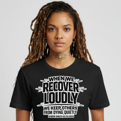 Loosid We Do Recover Sober T Shirt featuring the design