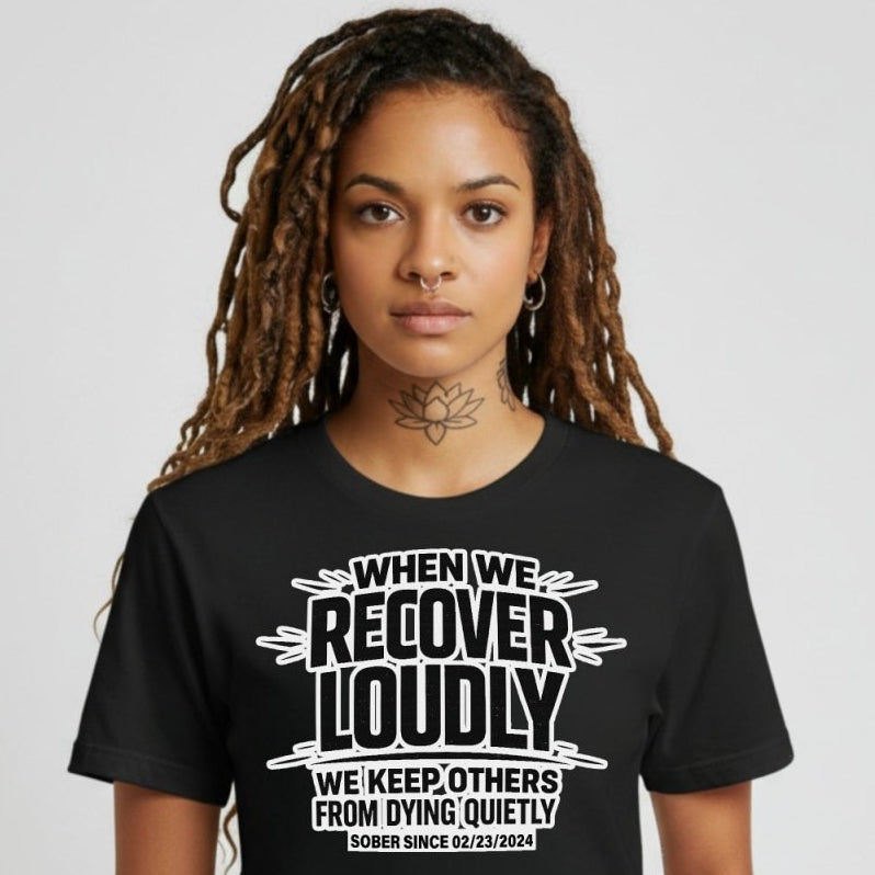Loosid We Do Recover Sober T Shirt featuring the design