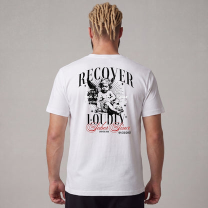 Recover Loudly Limited-Edition T-Shirt with Recovery Date