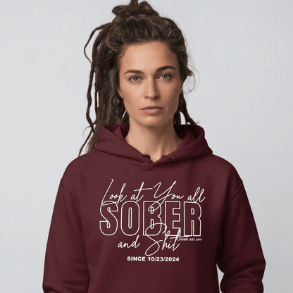 Look at You Sober Recovery Hoodie featuring the design (view 11)