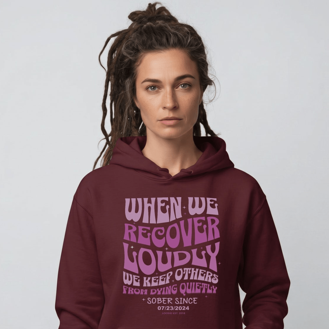 When We Recover Loudly Custom Sobriety Date Recovery Hoodie flat lay styled image (view 13)